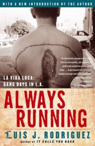 Always Running by Luis J. Rodriguez